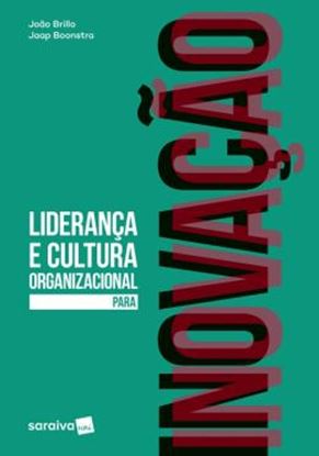 Imagem de LIDERANCA E CULTURA ORGANIZACIONAL PARA INOVACAO 