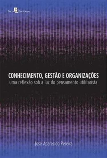 Picture of CONHECIMENTO, GESTAO E ORGANIZACOES