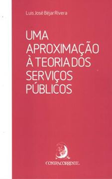 Imagem de  APROXIMACAO A TEORIA DOS SERVICOS PUBLICOS, UMA