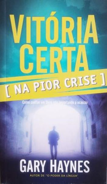 Picture of VITORIA CERTA NA PIOR CRISE