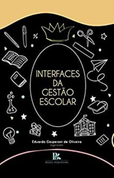 Picture of INTERFACES DA GESTAO ESCOLAR