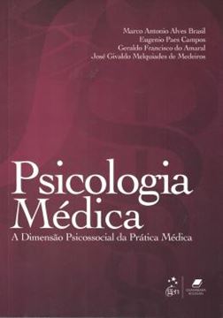 Imagem de PSICOLOGIA MEDICA - A DIMENSAO PSICOSSOCIAL DA PRATICA MEDICA