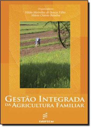 Imagem de GESTAO INTEGRADA DA AGRICULTURA FAMILIAR