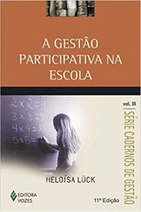 Imagem de GESTAO PARTICIPATIVA NA ESCOLA - 11ª ED