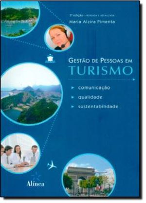 Imagem de GESTAO DE PESSOAS EM TURISMO - COMUNICACAO, QUALIDADE E SUSTENTABILIDADE - 3ª EDICAO