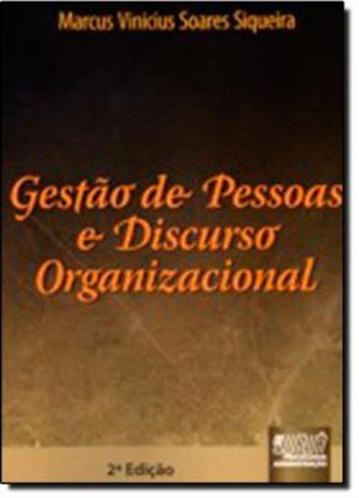 Picture of GESTAO DE PESSOAS E DISCURSO ORGANIZACIONAL - 2º ED