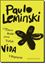 Imagem de VIDA - CRUZ E SOUSA, BASHO, JESUS E TROTSKI 