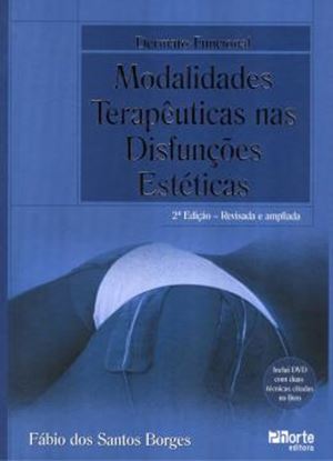 Imagem de DERMATO-FUNCIONAL - MODALIDADES TERAPEUTICAS NAS DISFUNÇOES ESTETICAS - 2ª EDICAO