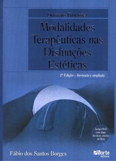 Picture of DERMATO-FUNCIONAL - MODALIDADES TERAPEUTICAS NAS DISFUNÇOES ESTETICAS - 2ª EDICAO
