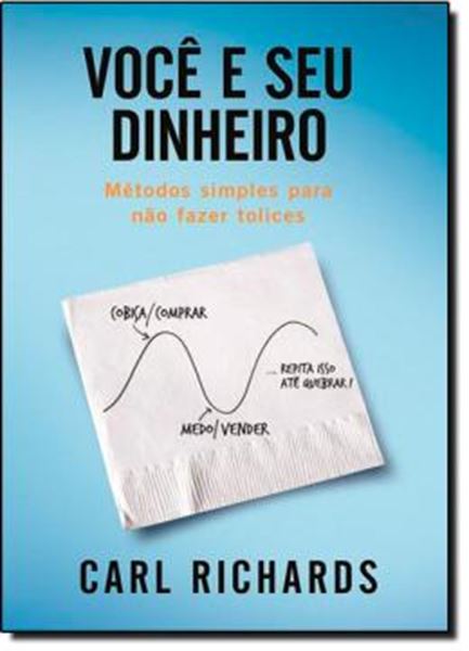Picture of VOCE E SEU DINHEIRO - METODOS SIMPLES PARA NAO FAZER TOLICES