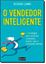 Imagem de VENDEDOR INTELIGENTE, O