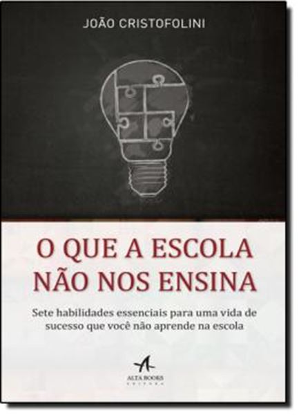 Picture of QUE A ESCOLA NAO NOS ENSINA, O