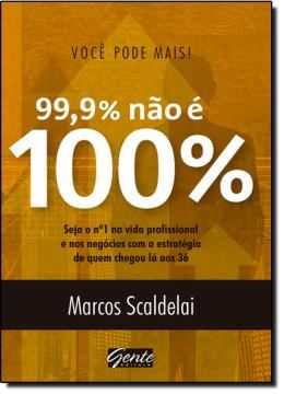 Imagem de 99,9% NAO E 100%