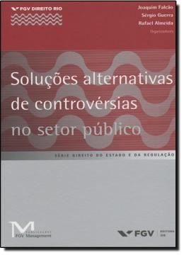 Imagem de SOLUCOES ALTERNATIVAS DE CONTROVERSIAS NO SETOR PUBLICO