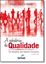 Imagem de SABEDORIA DA QUALIDADE, A - 2º ED