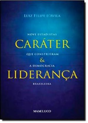Imagem de CARATER E LIDERANCA