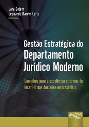 Imagem de GESTAO ESTRATEGICA DO DEPARTAMENTO JURIDICO MODERNO