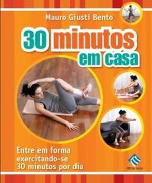 Imagem de 30 MINUTOS EM CASA