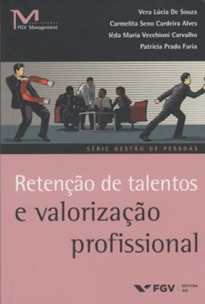 Picture of RETENCAO DE TALENTOS E VALORIZACAO PROFISSIONAL