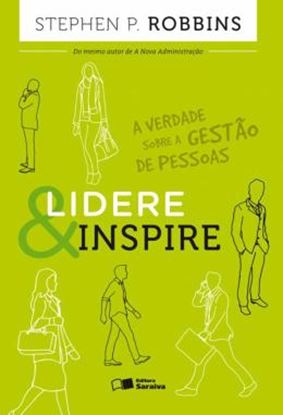 Imagem de LIDERE & INSPIRE - A VERDADE SOBRE A GESTAO DE PESSOAS
