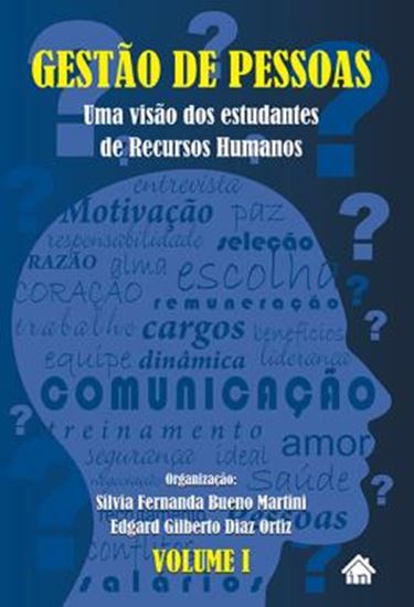 Picture of GESTAO DE PESSOAS - UMA VISAO DOS ESTUDANTES DE RECURSOS HUMANOS