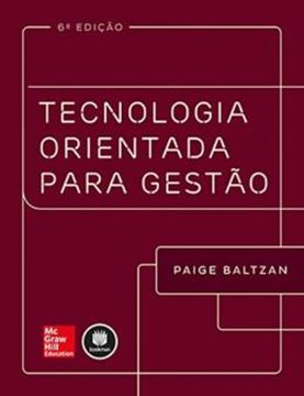 Imagem de TECNOLOGIA ORIENTADA PARA GESTAO - 6ª ED