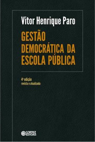 Picture of GESTAO DEMOCRATICA DA ESCOLA PUBLICA - 4ª ED