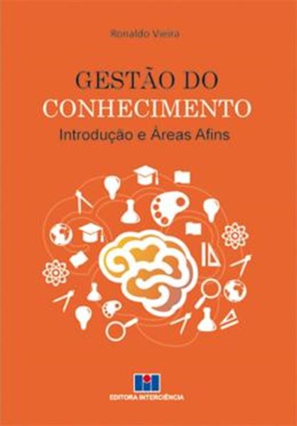 Picture of GESTAO DO CONHECIMENTO - INTRODUCAO E AREAS AFINS