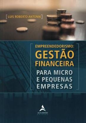Imagem de EMPREENDEDORISMO - GESTAO FINANCEIRA PARA MICRO E PEQUENAS EMPRESAS