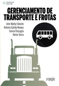 Imagem de GERENCIAMENTO DE TRANSPORTE E FROTAS - 3ª ED