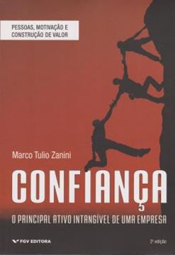 Imagem de CONFIANÇA - PRINCIPAL ATIVO INTANGIVEL DE UMA EMPRESA - 2ª ED