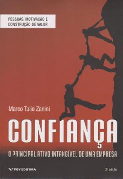 Picture of CONFIANÇA - PRINCIPAL ATIVO INTANGIVEL DE UMA EMPRESA - 2ª ED