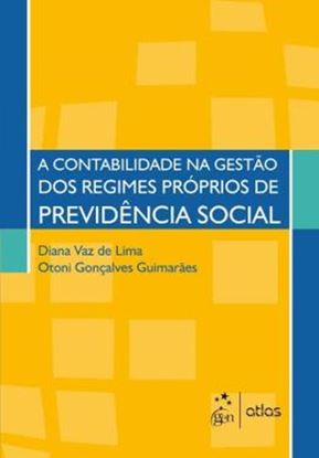 Imagem de CONTABILIDADE NA GESTAO DOS REGIMES PROPIOS DE PREVIDENCIA SOCIAL, A