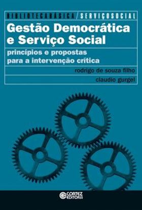Imagem de GESTAO DEMOCRATICA E SERVICO SOCIAL