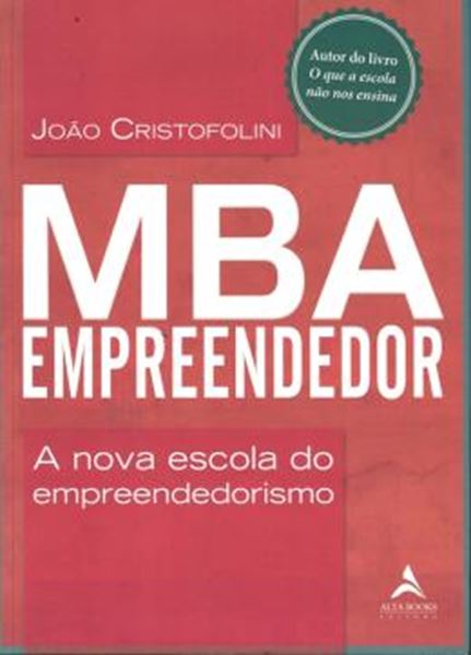 Picture of MBA EMPREENDEDOR - A NOVA ESCOLA DO EMPREENDEDORISMO