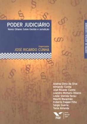 Imagem de PODER JUDICIARIO - NOVOS OLHARES SOBRE GESTAO JURISDICAO