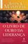 Imagem de O LIVRO DE OURO DA LIDERANCA - 3ª ED