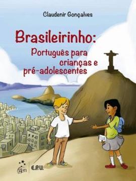 Imagem de BRASILEIRINHO - PORTUGUES PARA CRIANCAS E PRE-ADOLESCENTES