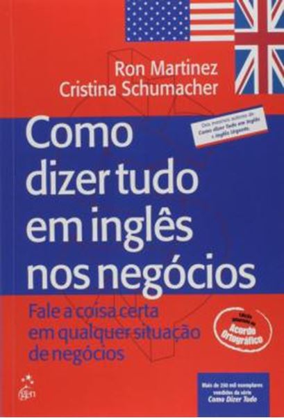 Picture of COMO DIZER TUDO EM INGLES NOS NEGOCIOS - 1ª ED