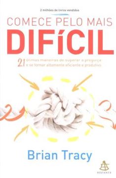 Imagem de COMECE PELO MAIS DIFICIL