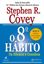 Imagem de 8º HABITO, O - DA EFICACIA A GRANDEZA- COM DVD