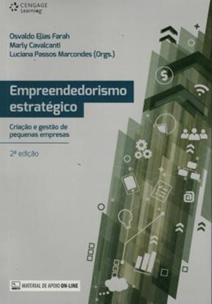 Picture of EMPREENDEDORISMO ESTRATEGICO - CRIACAO E GESTAO DE PEQUENAS EMPRESAS - 2ª ED