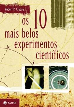 Imagem de 10 MAIS BELOS EXPERIMENTOS CIETIFICOS, OS