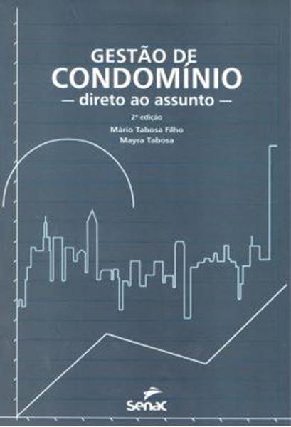 Picture of GESTAO DE CONDOMINIO - DIRETO AO ASSUNTO - 2ª ED