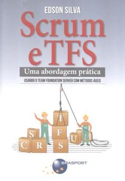 Imagem de SCRUM E TFS - UMA ABORDAGEM PRATICA