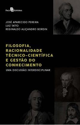 Imagem de FILOSOFIA, RACIONALIDADE TECNICO-CIENTIFICA E GESTAO DO CONHECIMENTO