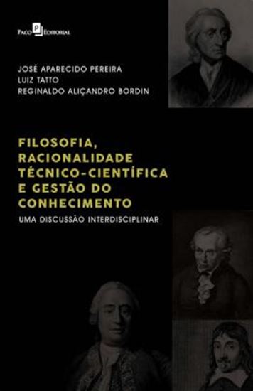 Picture of FILOSOFIA, RACIONALIDADE TECNICO-CIENTIFICA E GESTAO DO CONHECIMENTO