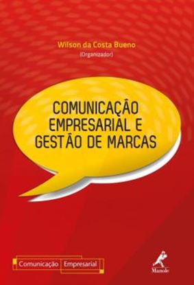 Imagem de COMUNICACAO EMPRESARIAL E GESTAO DE MARCAS