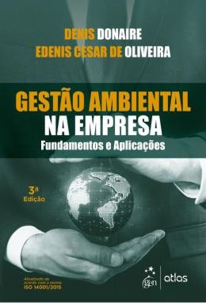 Picture of GESTAO AMBIENTAL NA EMPRESA - FUNDAMENTOS E APLICACOES 3ª ED.
