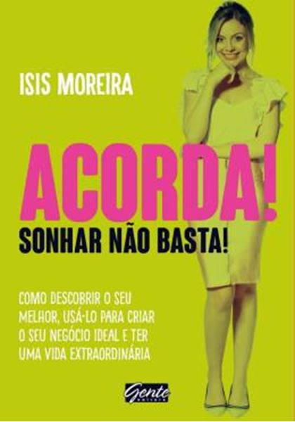 Picture of ACORDA! SONHAR NAO BASTA!